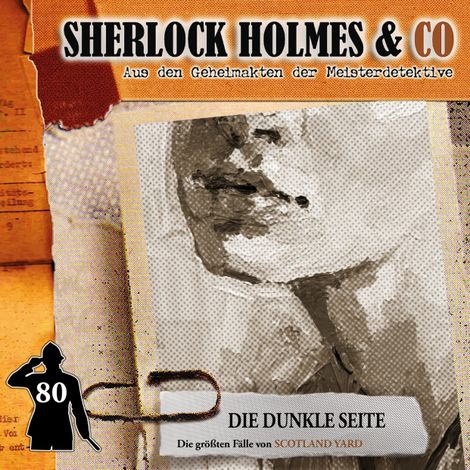 Hörbüch “Sherlock Holmes & Co, Folge 80: Die dunkle Seite – Markus Duschek”