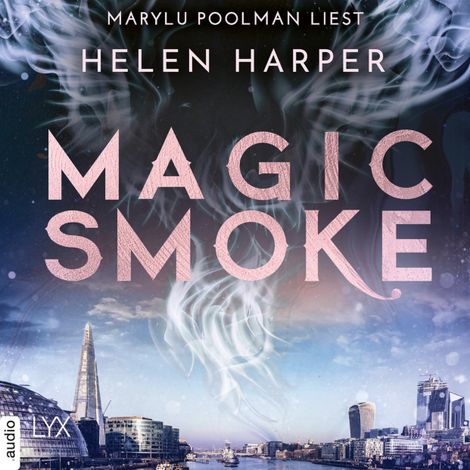 Hörbüch “Magic Smoke - Firebrand-Reihe, Teil 3 (Ungekürzt) – Helen Harper”