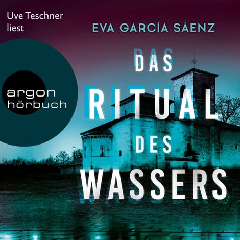 Hörbüch “Das Ritual des Wassers - Inspector Ayala ermittelt, Band 2 (Ungekürzte Lesung) – Eva García Sáenz”