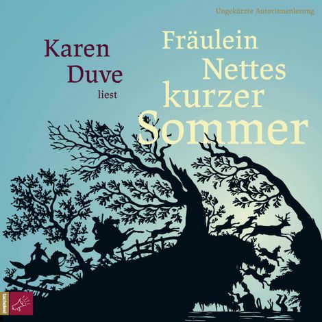 Hörbüch “Fräulein Nettes kurzer Sommer – Karen Duve”