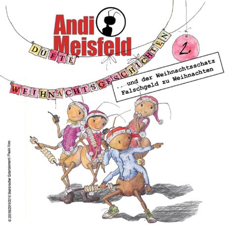 Hörbüch “Andi Meisfeld, Folge 2: Dufte Weihnachtsabenteuer – Tom Steinbrecher”
