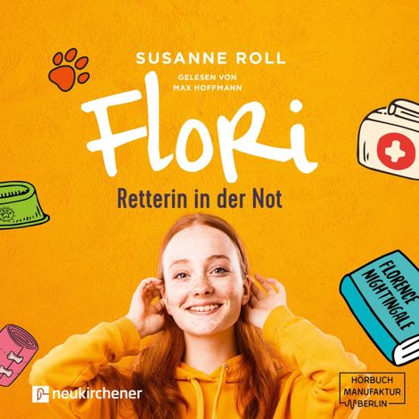 Hörbüch “Flori - Retterin in der Not (ungekürzt) – Susanne Roll”