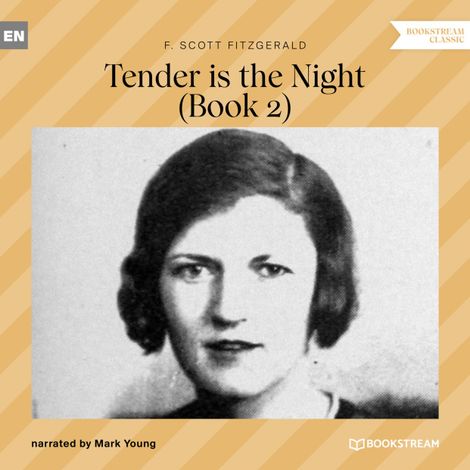 Hörbüch “Tender is the Night - Book 2 (Unabridged) – F. Scott Fitzgerald”