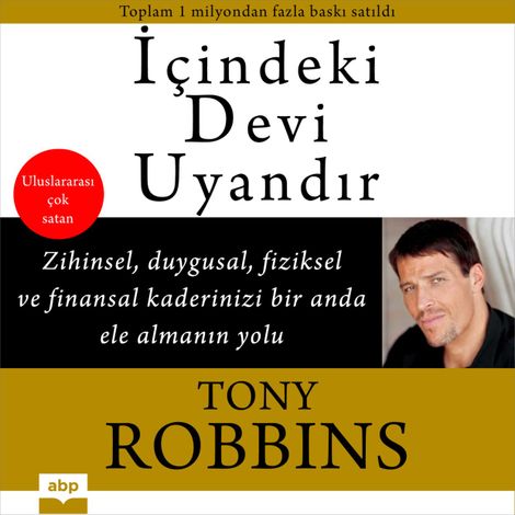 Hörbüch “İçindeki Devi Uyandır - Zihinsel, Duygusal, Fiziksel ve Finansal Kaderinizi Bir Anda Ele Almanın Yolu – Tony Robbins”