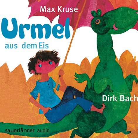 Hörbüch “Urmel aus dem Eis (Autorisierte Lesefassung (Gekürzte Ausgabe)) – Max Kruse”