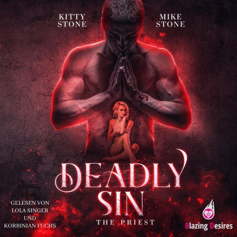 Hörbüch “Deadly Sin - The Priest - Dark & Deadly, Band 1 (Ungekürzt) – Kitty Stone, Mike Stone”