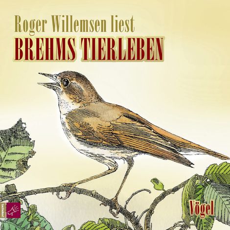 Hörbüch “Brehms Tierleben - Vögel – Alfred E. Brehm”