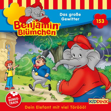 Hörbüch “Benjamin Blümchen, Folge 153: Das große Gewitter – Vincent Andreas”