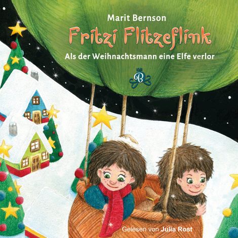 Hörbüch “Als der Weihnachtsmann eine Elfe verlor - Fritzi Flitzeflink, Band 2 (ungekürzt) – Marit Bernson”