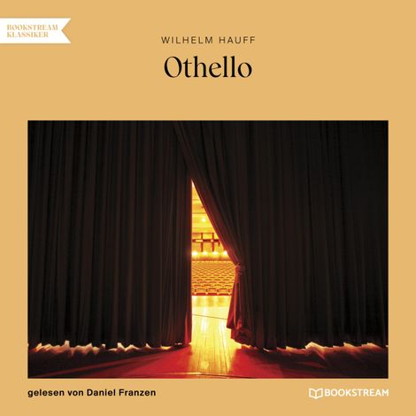 Hörbüch “Othello (Ungekürzt) – Wilhelm Hauff”