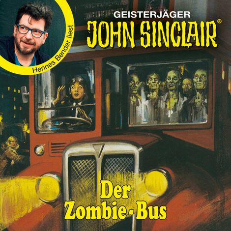 Hörbüch “Der Zombie-Bus - John Sinclair - Promis lesen Sinclair (Ungekürzt) – Jason Dark”