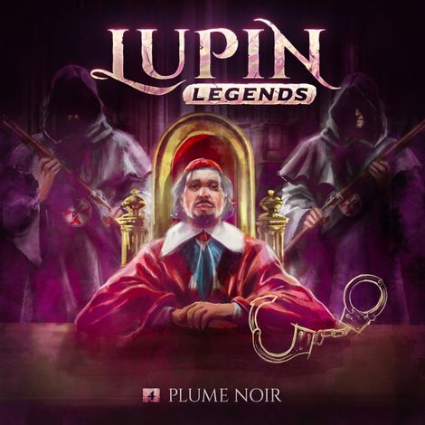 Hörbüch “Lupin Legends, Folge 4: Plume Noir – Paul Burghardt”