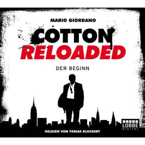 Hörbüch “Jerry Cotton - Cotton Reloaded, Folge 1: Der Beginn – Mario Giordano”
