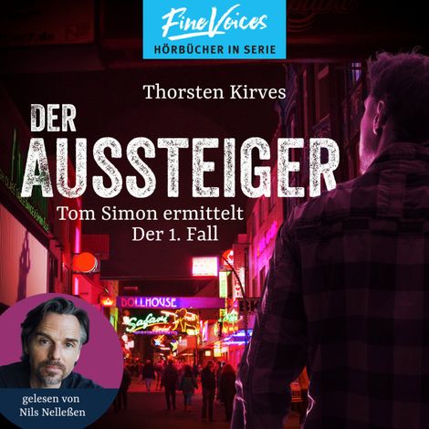 Hörbüch “Der Aussteiger - Tom Simon ermittelt, Band 1 (ungekürzt) – Thorsten Kirves”