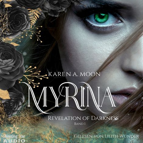 Hörbüch “Revelation of Darkness - Myrina, Band 1 (ungekürzt) – Karen A. Moon”