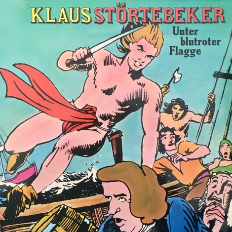 Hörbüch “Klaus Störtebeker, Unter blutroter Flagge – Konrad Halver”