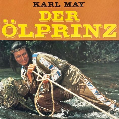 Hörbüch “Der Ölprinz – Karl May, Rolf Bohn”