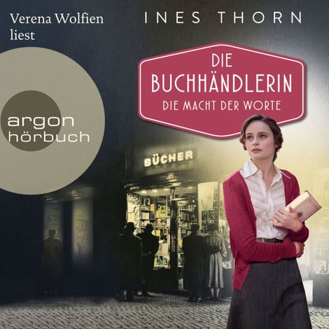 Hörbüch “Die Macht der Worte - Die Buchhändlerin-Reihe, Band 2 (Ungekürzte Lesung) – Ines Thorn”