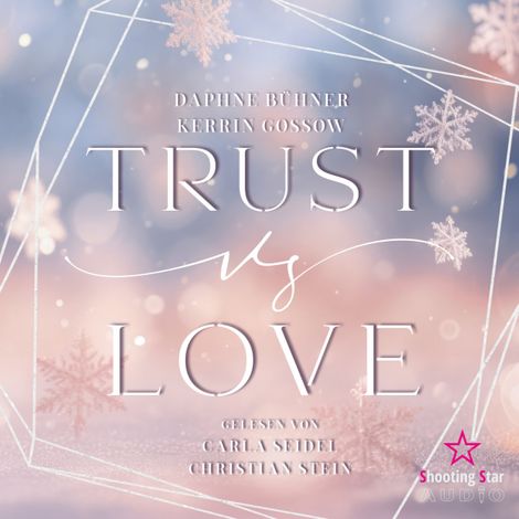 Hörbüch “vs. Love - Trust vs. Love, Band 2 (ungekürzt) – D. K. Alphia, Kerrin Gossow, Daphne Bühner”