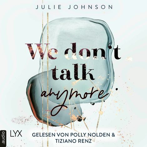 Hörbüch “We don't talk anymore - Anymore-Duet, Teil 1 (Ungekürzt) – Julie Johnson”