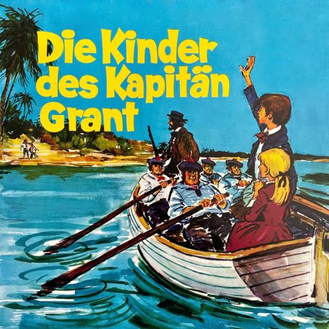 Hörbüch “Die Kinder des Kapitän Grant – Jules Verne, Anke Stamm”