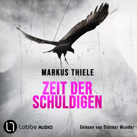 Hörbüch “Zeit der Schuldigen (Ungekürzt) – Markus Thiele”