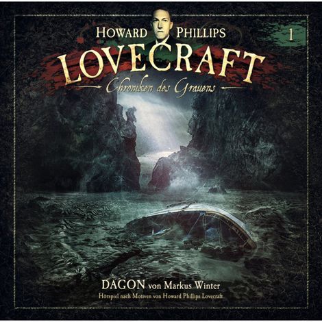 Hörbüch “Lovecraft - Chroniken des Grauens, Akte 1: Dagon – Howard Phillips Lovecraft, Markus Winter”