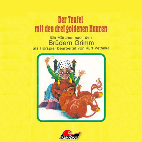 Hörbüch “Der Teufel mit den drei goldenen Haaren – Gebrüder Grimm, Kurt Vethake”