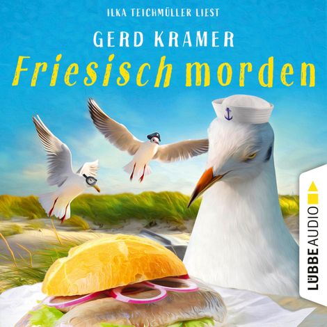 Hörbüch “Friesisch morden (Ungekürzt) – Gerd Kramer”
