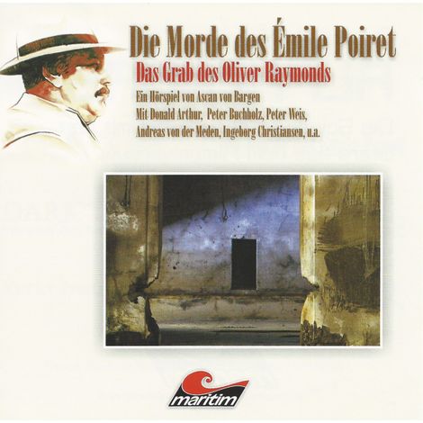 Hörbüch “Die Morde des Émilie Poiret, Folge 4: Das Grab des Oliver Raymonds – Ascan von Bargen”