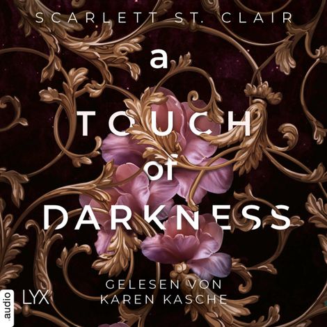 Hörbüch “A Touch of Darkness - Hades&Persephone, Teil 1 (Ungekürzt) – Scarlett St. Clair”