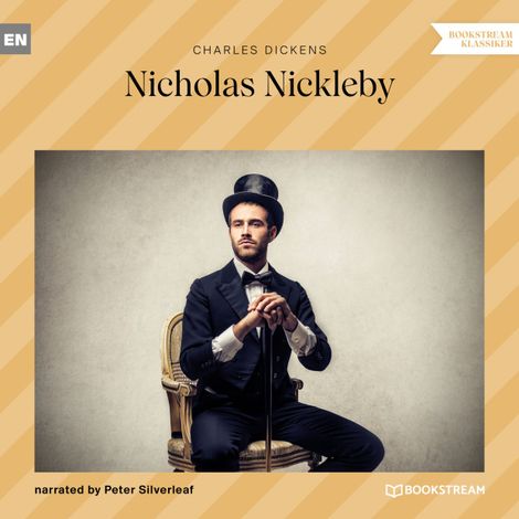 Hörbüch “Nicholas Nickleby (Unabridged) – Charles Dickens”