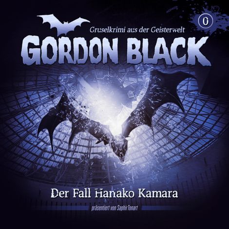 Hörbüch “Gordon Black, Prequel - Der Fall Hanako Kamara – C.B. Andergast, Florian Hilleberg”