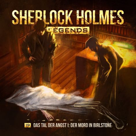 Hörbüch “Sherlock Holmes Legends, Folge 19: Das Tal der Angst I: Der Mord in Birlstone – Eric Zerm”