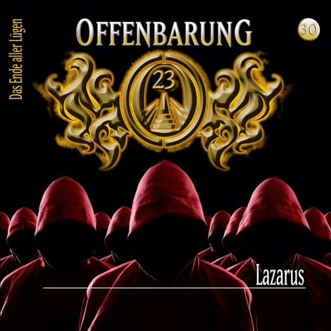 Hörbüch “Offenbarung 23, Folge 30: Lazarus – Lars Peter Lueg”