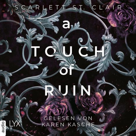 Hörbüch “A Touch of Ruin - Hades&Persephone, Teil 2 (Ungekürzt) – Scarlett St. Clair”