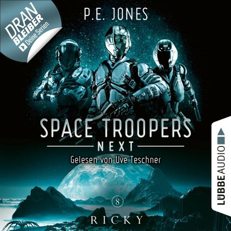 Hörbüch “Ricky - Space Troopers Next, Folge 8 (Ungekürzt) – P. E. Jones”