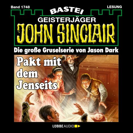 Hörbüch “Pakt mit dem Jenseits - John Sinclair, Band 1748 (Ungekürzt) – Jason Dark”
