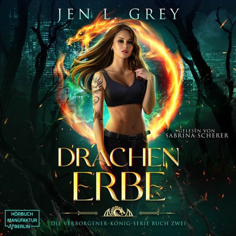 Hörbüch “Drachenerbe - Die Verborgener-König-Serie, Band 2 (ungekürzt) – Jen L. Grey”