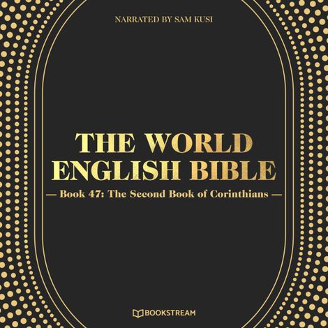 Hörbüch “The Second Book of Corinthians - The World English Bible, Book 47 (Unabridged) – Various Authors”