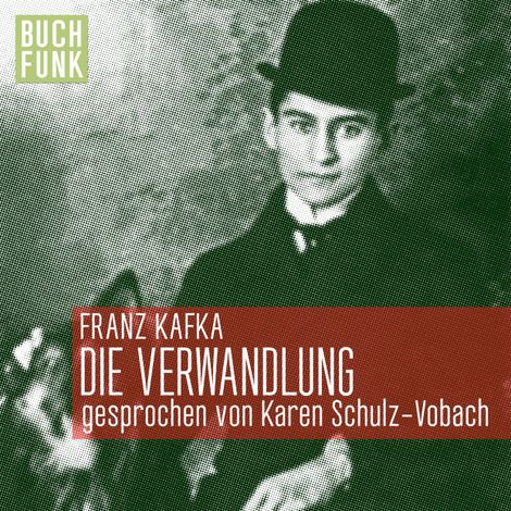 Hörbüch “Die Verwandlung – Franz Kafka”