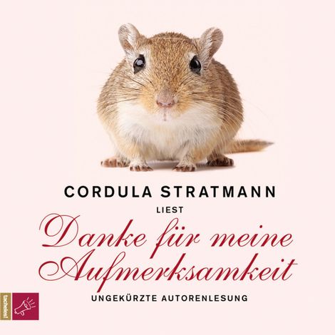 Hörbüch “Danke für meine Aufmerksamkeit – Cordula Stratmann”