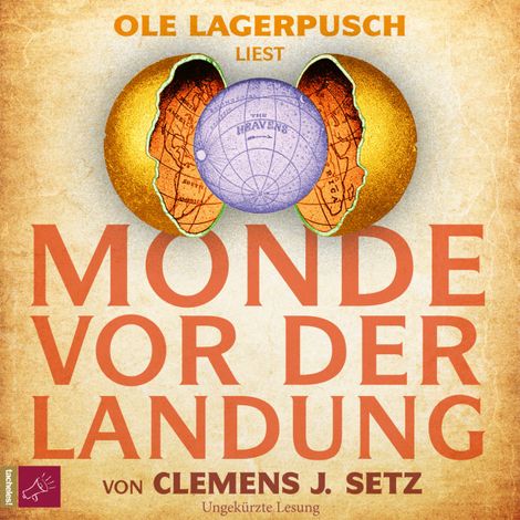 Hörbüch “Monde vor der Landung (Ungekürzt) – Clemens J. Setz”