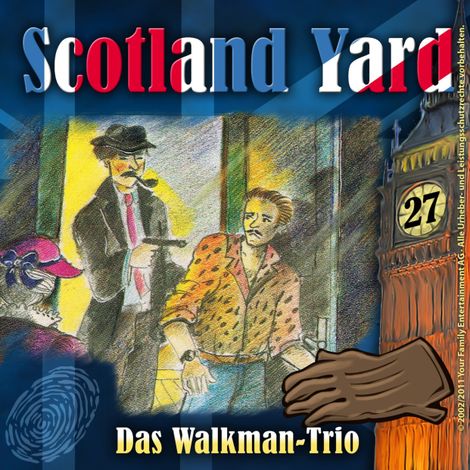 Hörbüch “Scotland Yard, Folge 27: Das Walkman-Trio – Wolfgang Pauls”