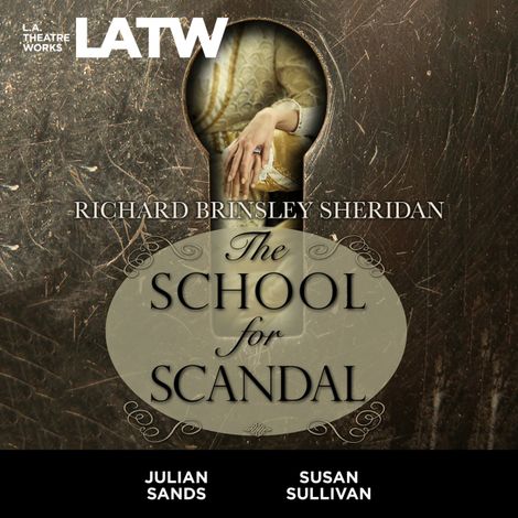 Hörbüch “The School for Scandal – Richard Brinsley Sheridan”