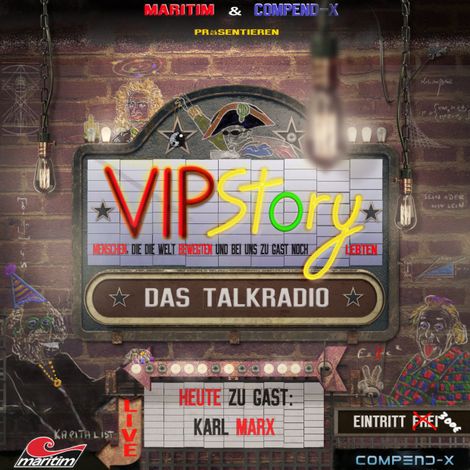 Hörbüch “VIPStory - Das Talkradio, Folge 6: Karl Marx – Volker Führer”