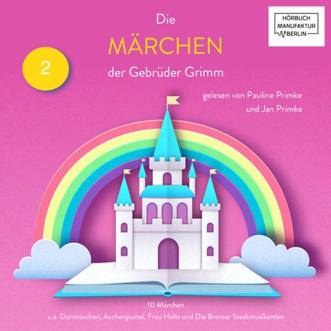Hörbüch “Grimms Märchen, Band 2 (ungekürzt) – Gebrüder Grimm”