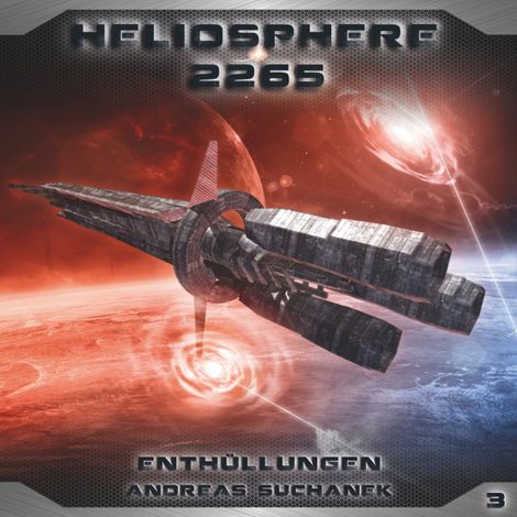 Hörbüch “Heliosphere 2265, Folge 3: Enthüllungen – Andreas Suchanek”