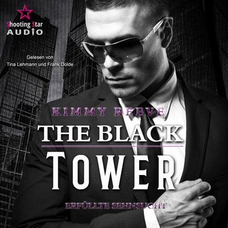Hörbüch “The Black Tower - Erfüllte Sehnsucht - The Black Tower, Band 2 (ungekürzt) – Kimmy Reeve”