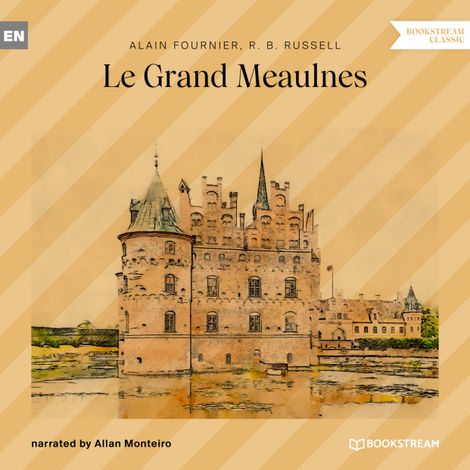 Hörbüch “Le Grand Meaulnes (Unabridged) – Alain Fournier, R. B. Russell”